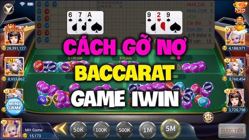 Baccarat Iwin Chiến Thuật Chơi Baccarat Iwin Hiệu Quả