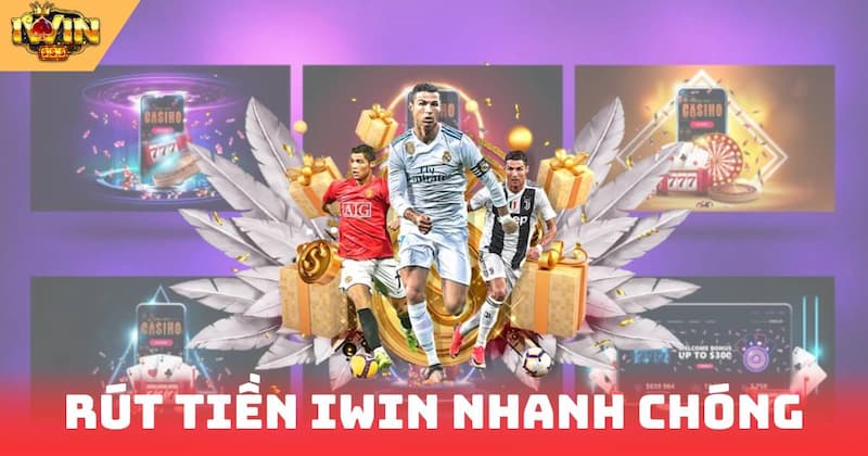 rút tiền Iwin Thời gian xử lý và giới hạn khi rút tiền Iwin